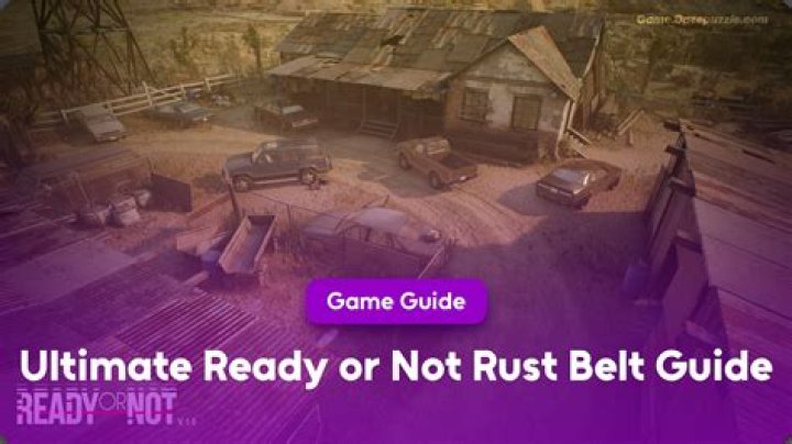 Complete Rust Belt Mission Guide in Ready or Not for Success - SarkariResult