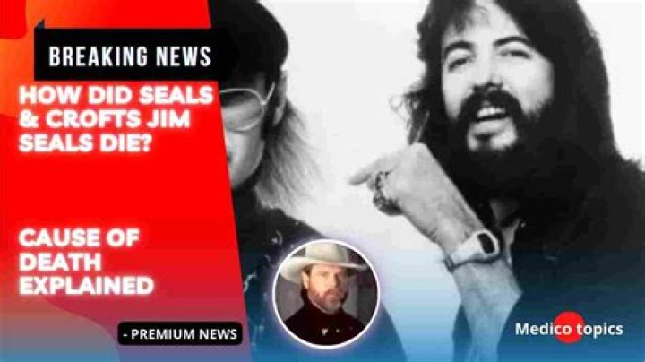 How Did Jim Seals Die? Cause Of Death, Funeral, Obituary