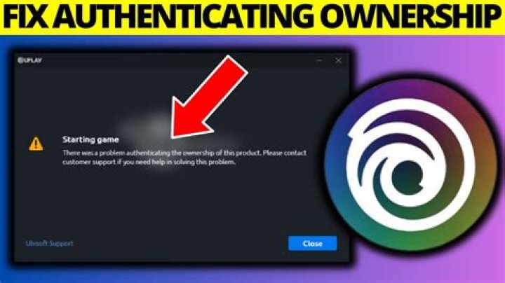 How to Fix / Solve “There Was A Problem Authenticating The Ownership Of This Product” In Ubisoft Connect PC - SarkariResult