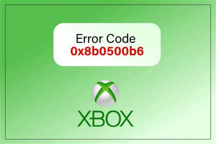 How to Fix Xbox Error Code 0x8b0500b6? Simple Steps - SarkariResult