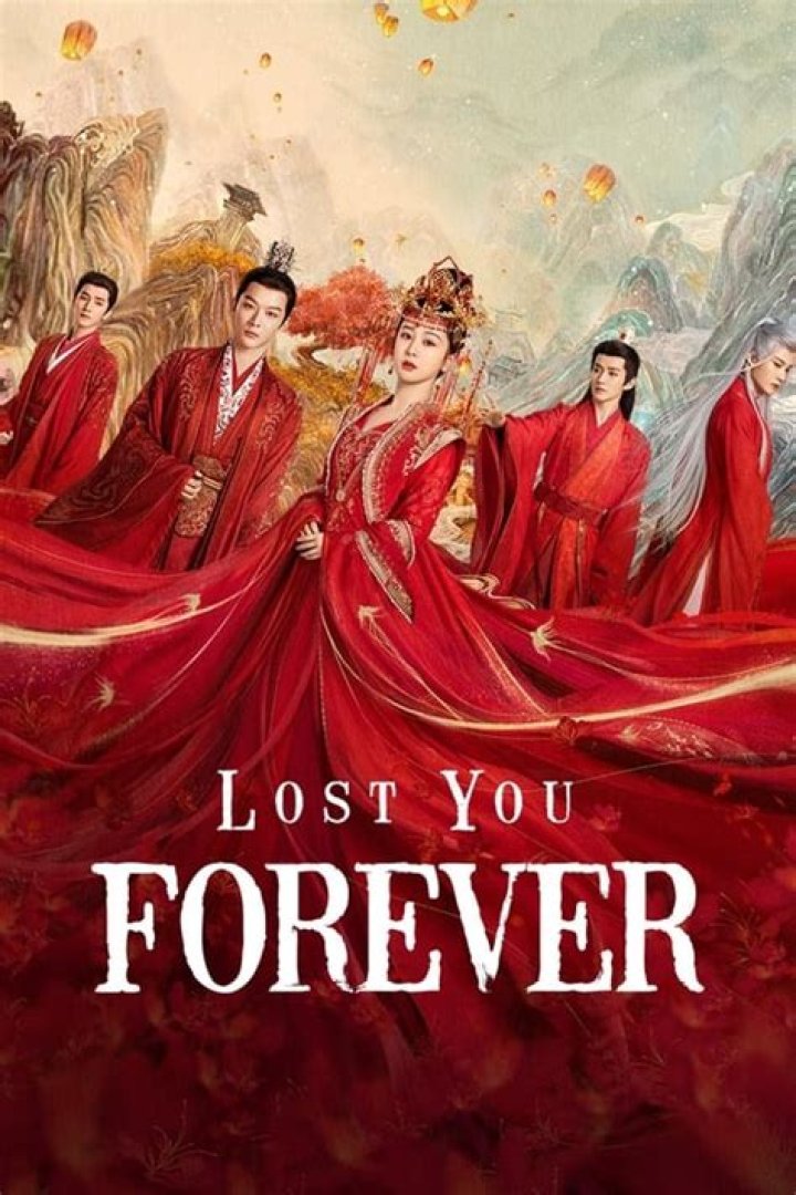 Lost You Forever Chinese Drama Episode 11 Release Date : Spoilers, Streaming, Recap, Schedule & Where To Watch? - SarkariResult